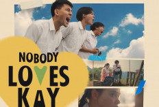Film Nobody Loves Kay Rilis Trailer Perdana, Angkat Perjuangan Mimpi dari Dunia Esports